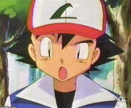 High Quality Ash Ketchum WTH Blank Meme Template