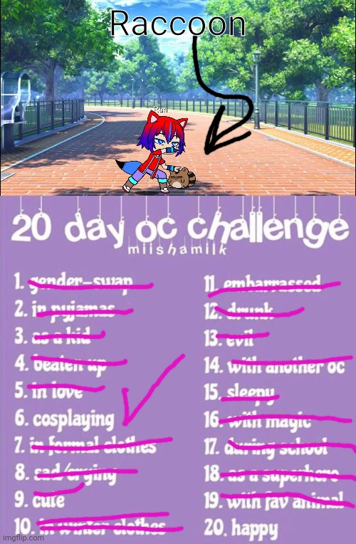Day 19: Ren's favorite animal is a raccoon | Raccoon | image tagged in 20 day oc challenge | made w/ Imgflip meme maker