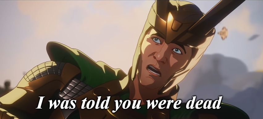 i was told you were dead Blank Meme Template