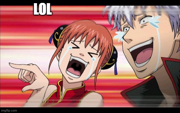 Anime Laugh | LOL | image tagged in anime laugh | made w/ Imgflip meme maker