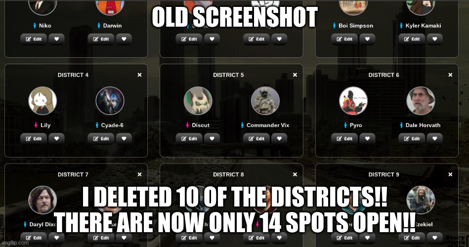 MAKE IT QUICK RUGRATS!! | OLD SCREENSHOT; I DELETED 10 OF THE DISTRICTS!! THERE ARE NOW ONLY 14 SPOTS OPEN!! | image tagged in no offense | made w/ Imgflip meme maker