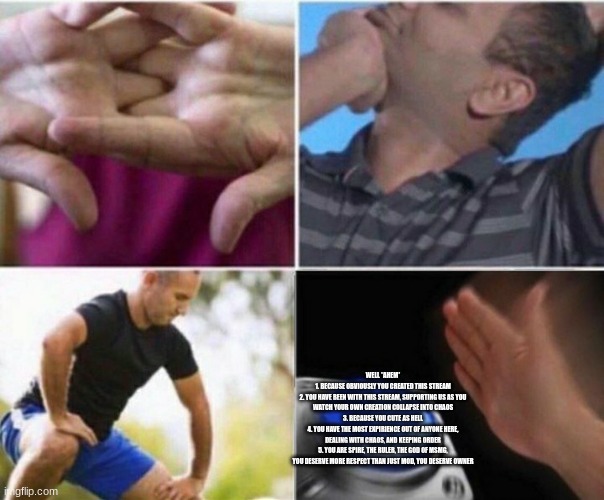 stretch Button | WELL *AHEM*
1. BECAUSE OBVIOUSLY YOU CREATED THIS STREAM
2. YOU HAVE BEEN WITH THIS STREAM, SUPPORTING US AS YOU WATCH YOUR OWN CREATION COL | image tagged in stretch button | made w/ Imgflip meme maker