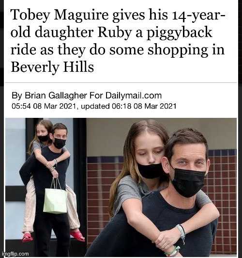 Of course he did.  He’s Tobey. | made w/ Imgflip meme maker