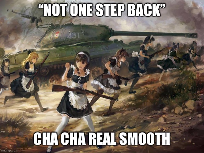 Not one step back cha cha real smooth Blank Meme Template