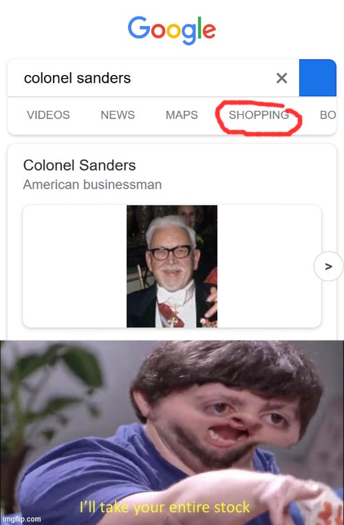 Cursed moment #3 | image tagged in i'll take your entire stock | made w/ Imgflip meme maker