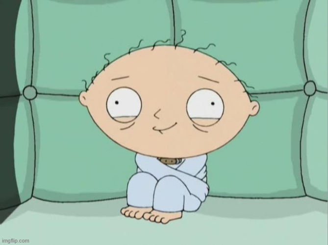 Stewie traumatized  | image tagged in stewie traumatized | made w/ Imgflip meme maker