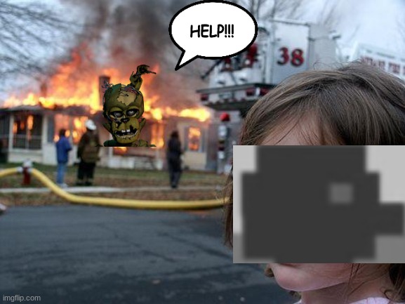 fnaf 6 ending in a nutshell | HELP!!! | image tagged in memes,disaster girl | made w/ Imgflip meme maker