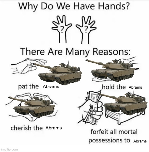 Abram mom at one point | Abrams; Abrams; Abrams; Abrams | image tagged in why do we have hands all blank | made w/ Imgflip meme maker
