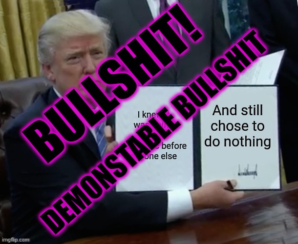 BULLSHIT! DEMONSTABLE BULLSHIT | made w/ Imgflip meme maker