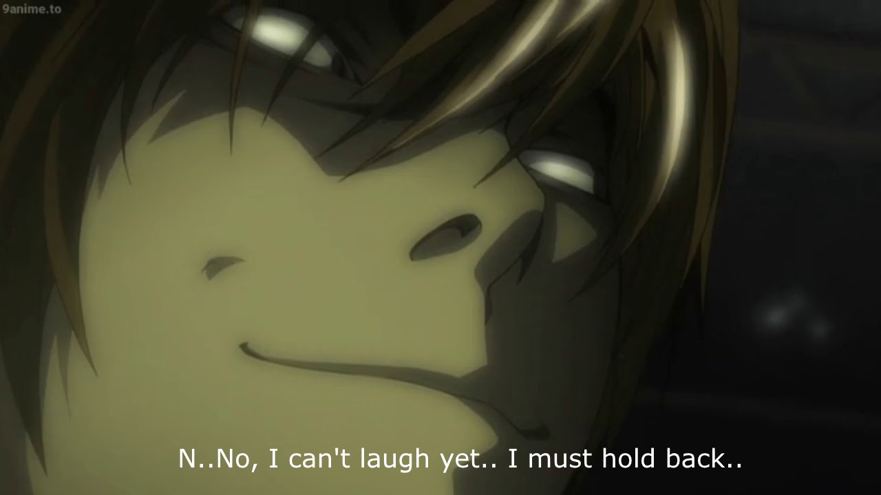 High Quality I can't laugh yet light yagami Blank Meme Template