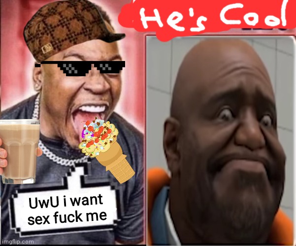 FUCK YOU BITCH LOL; UwU i want sex fuck me | made w/ Imgflip meme maker