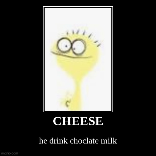 image tagged in funny,demotivationals | made w/ Imgflip demotivational maker