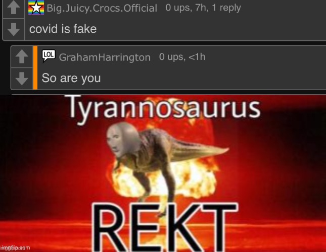 Tyrannosaurus rekt | image tagged in fun,funny,tyrannosaurus rekt | made w/ Imgflip meme maker