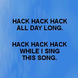 Hacker song | made w/ Imgflip meme maker