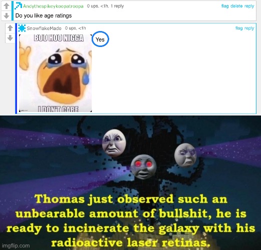 This idiot | image tagged in thomas the wither storm,age ratings | made w/ Imgflip meme maker