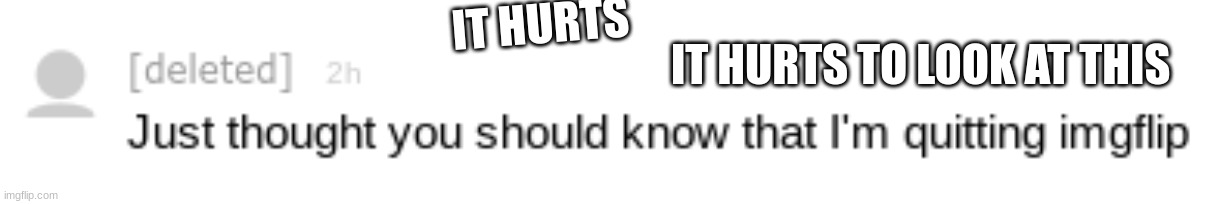 The last message I got from spire, nothing else, spire was suffering while I was having fun with my friends, and now I suffer to | IT HURTS; IT HURTS TO LOOK AT THIS | made w/ Imgflip meme maker