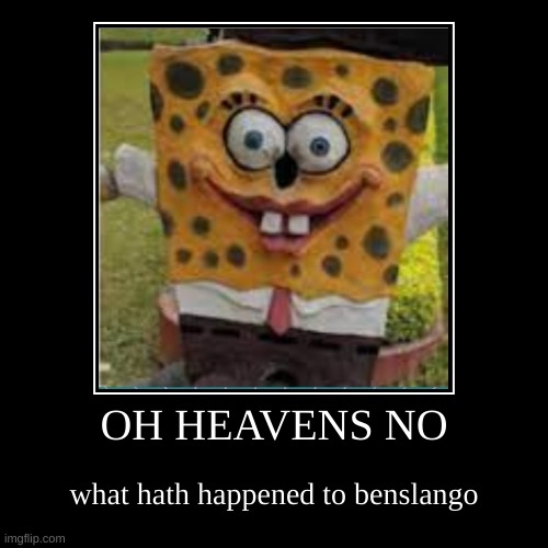 made w/ Imgflip demotivational maker