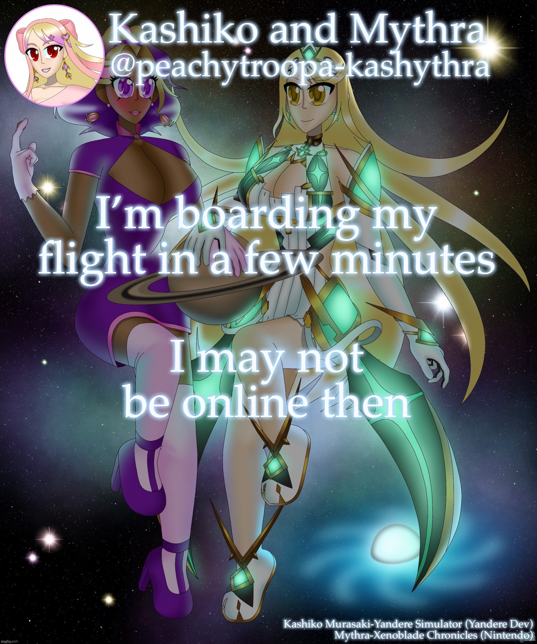 Kashiko Murasaki and Mythra | I’m boarding my flight in a few minutes; I may not be online then | image tagged in kashiko murasaki and mythra | made w/ Imgflip meme maker