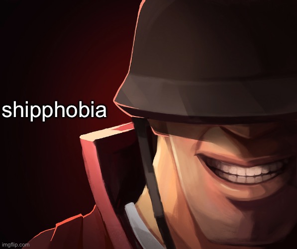 Soldier custom phobia | shipphobia | image tagged in soldier custom phobia | made w/ Imgflip meme maker