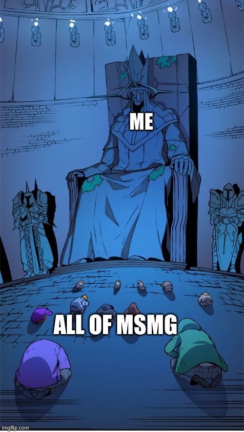 You realize that I am an alt that makes fun of people | ME; ALL OF MSMG | image tagged in worship the lord | made w/ Imgflip meme maker