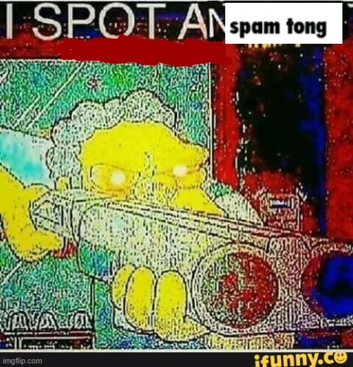 spamtong. | image tagged in i spot an ifunny watermark,spamton,deltarune | made w/ Imgflip meme maker