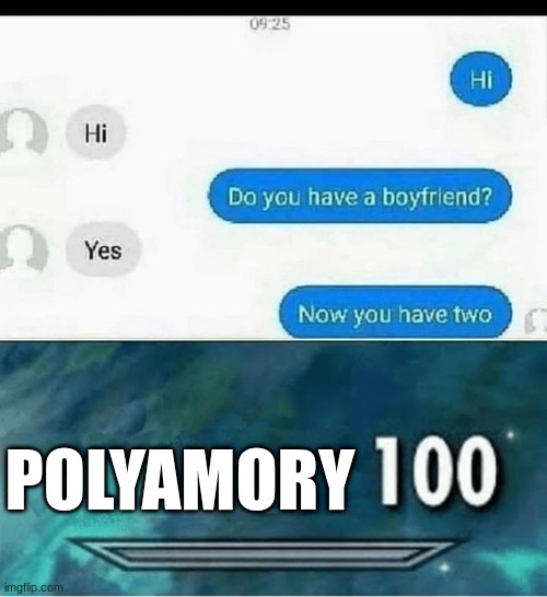 POLYAMORY | image tagged in skyrim 100 blank | made w/ Imgflip meme maker