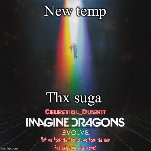 ƎVOLVE | New temp; Thx suga | image tagged in duskit s evolve temp ty suga | made w/ Imgflip meme maker
