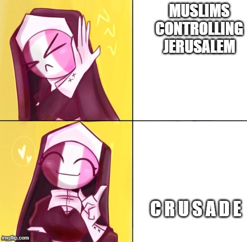 like it? | MUSLIMS CONTROLLING JERUSALEM; C R U S A D E | image tagged in sarvente drake meme template | made w/ Imgflip meme maker