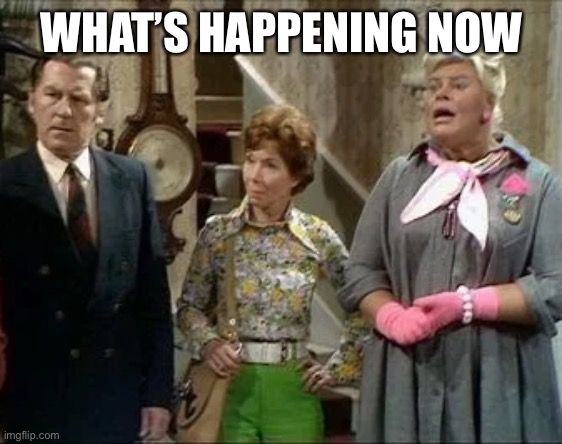 What’s happening now | WHAT’S HAPPENING NOW | image tagged in what s happening now | made w/ Imgflip meme maker