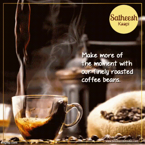 Satheesh Kaapi South Indian Filter Coffee Powder | image tagged in gifs,best filter coffee powder india,south indian filter coffee powder,best south indian filter coffee powder | made w/ Imgflip images-to-gif maker