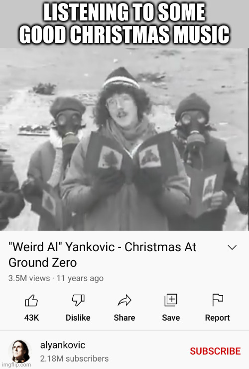 LISTENING TO SOME GOOD CHRISTMAS MUSIC | made w/ Imgflip meme maker