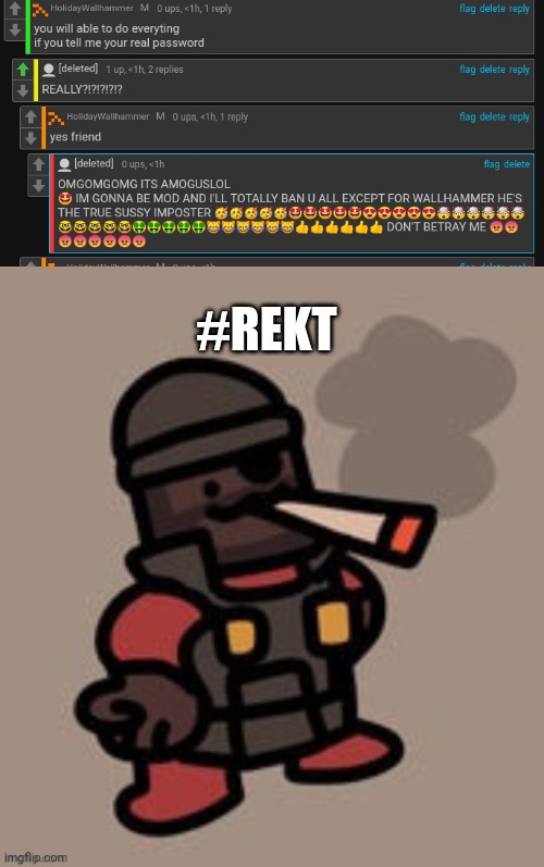d e l e t e | #REKT | made w/ Imgflip meme maker