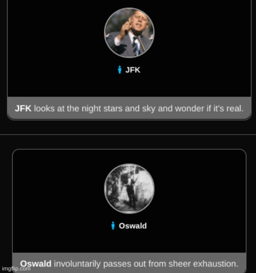 jfk wont be real in a sec- | made w/ Imgflip meme maker