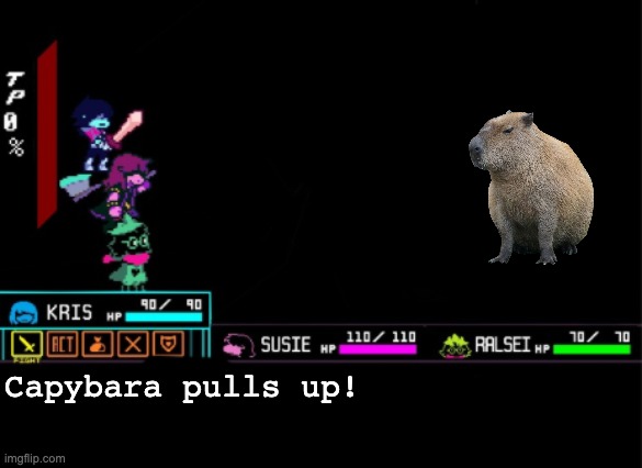 Ok I pull up, hop out at the after party | Capybara pulls up! | image tagged in blank deltarune battle,capybara,ok i pull up | made w/ Imgflip meme maker
