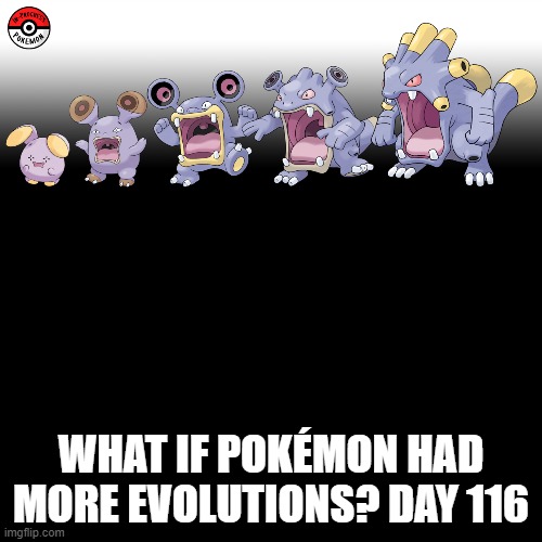 Check the tags Pokemon more evolutions for each new one. | WHAT IF POKÉMON HAD MORE EVOLUTIONS? DAY 116 | image tagged in memes,blank transparent square,pokemon more evolutions,whismur,pokemon,why are you reading this | made w/ Imgflip meme maker