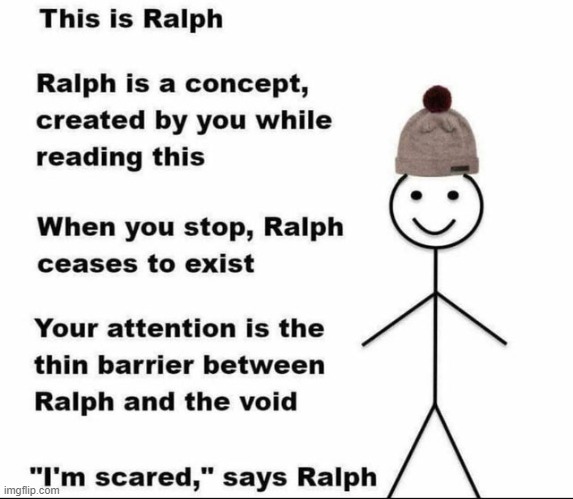 Ralph | made w/ Imgflip meme maker