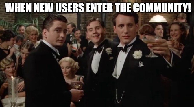 greetings | WHEN NEW USERS ENTER THE COMMUNITY! | image tagged in meme,once upon a time | made w/ Imgflip meme maker