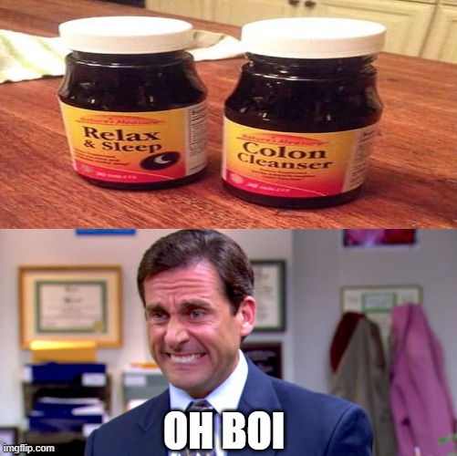 same bottle....Yikes! | OH BOI | image tagged in micheal scott yikes,fail,memes | made w/ Imgflip meme maker