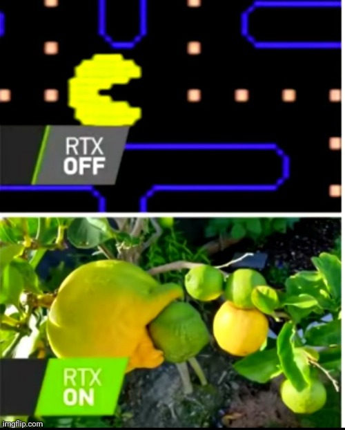 Pac man rtx | image tagged in rtx,rtx on and off,funny | made w/ Imgflip meme maker