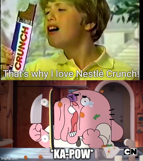 Richard Crunch | That's why I love Nestlé Crunch! *KA-POW* | image tagged in nestle crunch,the amazing world of gumball,richard watterson,skateboard,black eye,smack | made w/ Imgflip meme maker