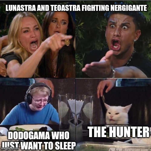 Monster Hunter World | LUNASTRA AND TEOASTRA FIGHTING NERGIGANTE; DODOGAMA WHO JUST WANT TO SLEEP; THE HUNTER | image tagged in four panel taylor armstrong pauly d callmecarson cat | made w/ Imgflip meme maker