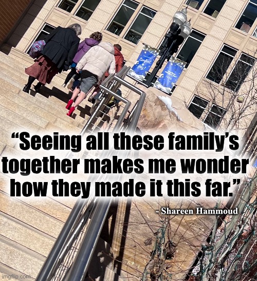Family | “Seeing all these family’s together makes me wonder how they made it this far.”; - Shareen Hammoud | image tagged in funny memes,child abuse,family,inspirational quotes | made w/ Imgflip meme maker