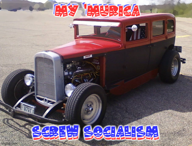 RED WAVE 2022 & 2024 | MY 'MURICA; MY 'MURICA; SCREW SOCIALISM; SCREW SOCIALISM | image tagged in 'murica,red wave | made w/ Imgflip meme maker