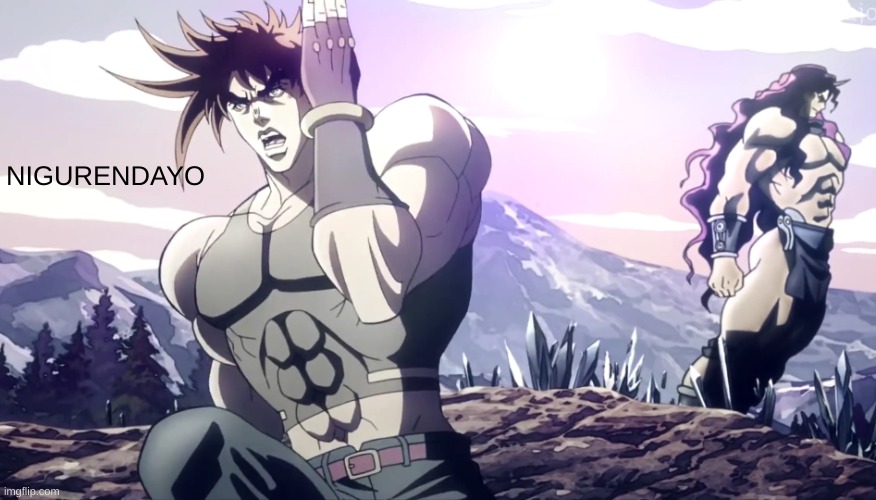 Jojo running away | NIGURENDAYO | image tagged in jojo running away | made w/ Imgflip meme maker