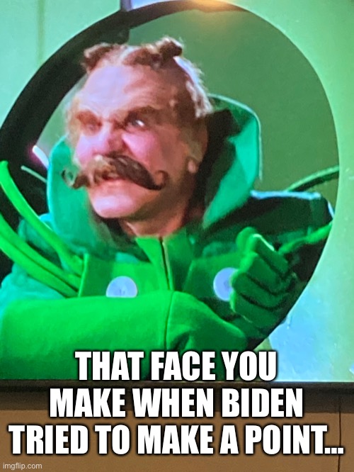 THAT FACE YOU MAKE WHEN BIDEN TRIED TO MAKE A POINT… | made w/ Imgflip meme maker