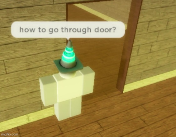 Hmmmm | image tagged in roblox meme,the doors | made w/ Imgflip meme maker