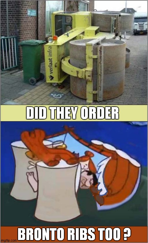 Meet The Flintstones ! | DID THEY ORDER; BRONTO RIBS TOO ? | image tagged in flintstones,roller | made w/ Imgflip meme maker