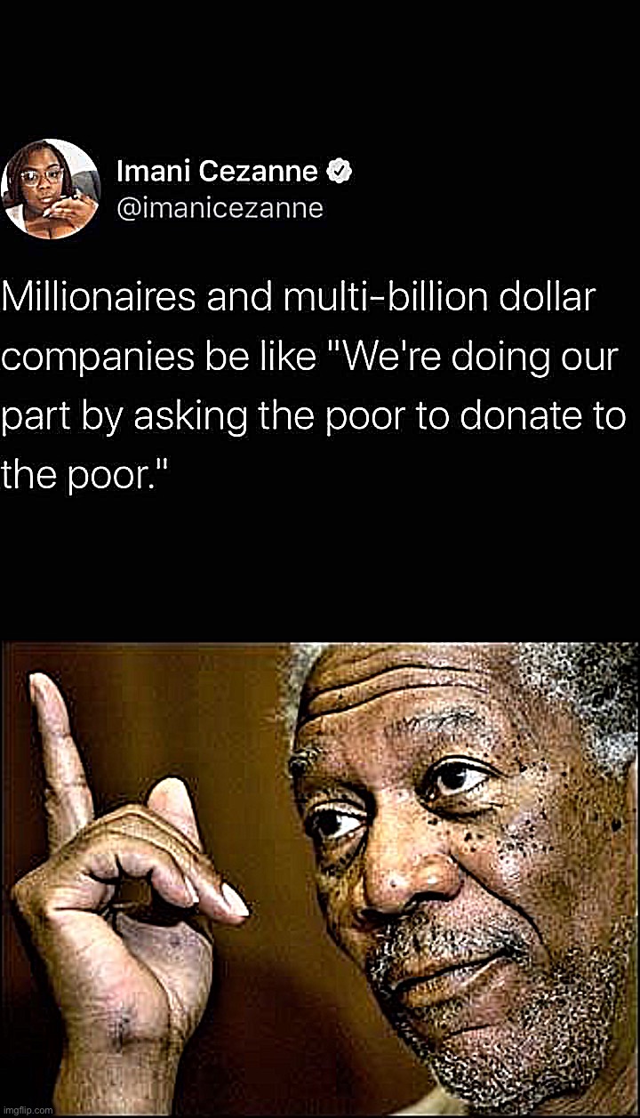 “Would you like to donate to the Ronald McDonald House today?” | image tagged in millionaire charity,morgan freeman this hq | made w/ Imgflip meme maker