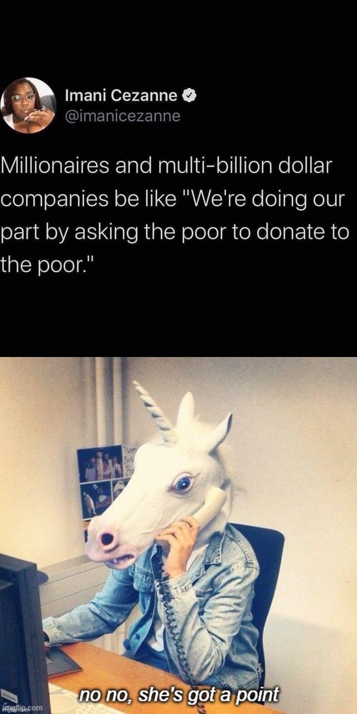 “Would you like to donate to the Ronald McDonald House today?” | image tagged in millionaire charity,unicorn phone no no she's got a point | made w/ Imgflip meme maker