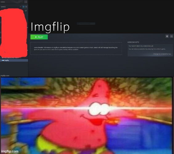 IMGFLIP ON STEAM!!??? | image tagged in impossible | made w/ Imgflip meme maker